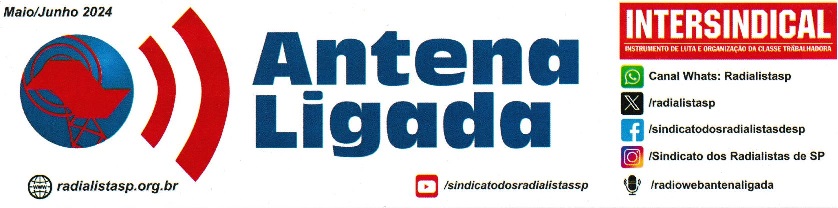 JORNAL ANTENA LIGADA – EDIÇÃO MAIO/JUNHO 2024