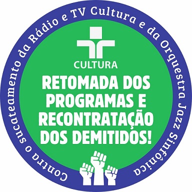 RTV Cultura: Mobilização dos trabalhadores (as) mantém luta pela readmissão de demitidos(as) e retorno dos programas suspensos