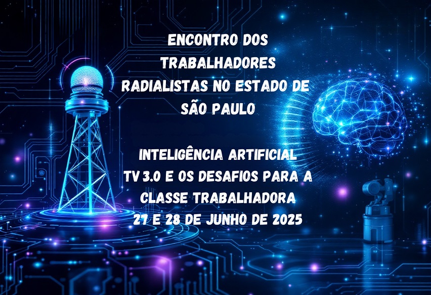 ENCONTRO DOS RADIALISTAS – INTELIGÊNCIA ARTIFICIAL E INOVAÇÃO MARCAM ABERTURA