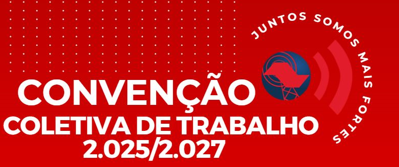 Convenção Coletiva de Trabalho 2.025/2.027